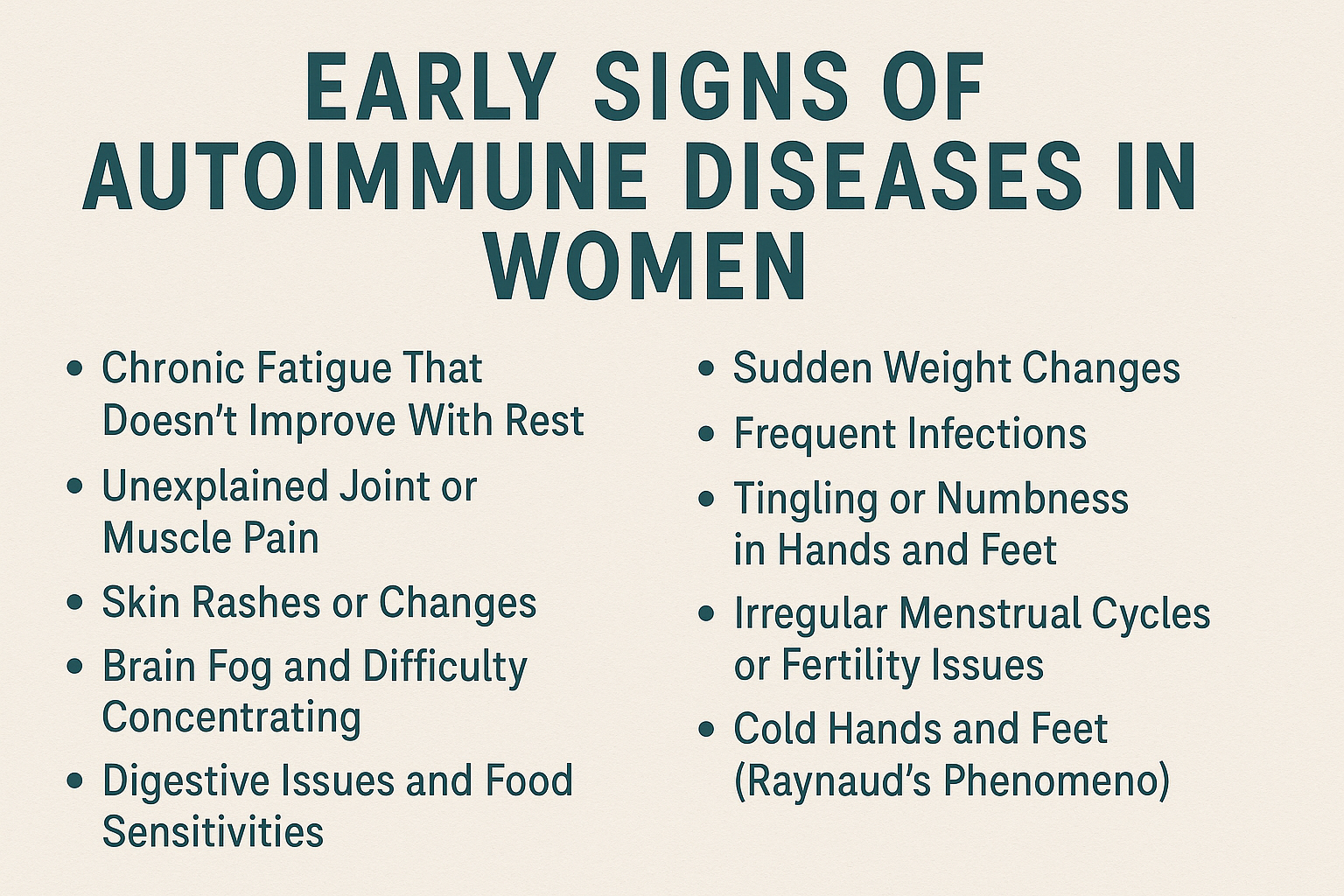 Early signs of autoimmune diseases in women infographic showing symptoms like chronic fatigue, joint pain, skin rashes, brain fog, and more.